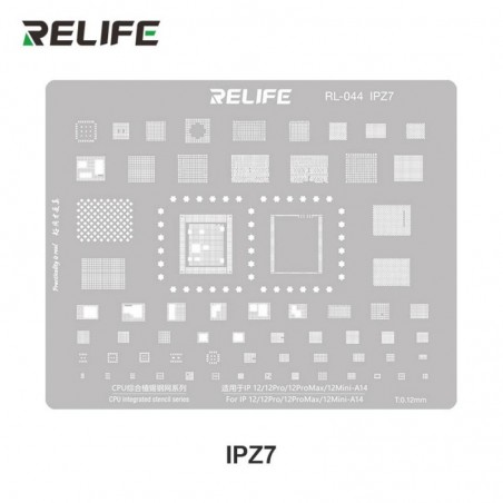 RELIFE RL-044 IPZ7 Tin Steel Stencil per Rigenerazione CHIP IC su CPU per iPhone 12 / Pro / Pro Max / Mini - A14 | 0.12MM